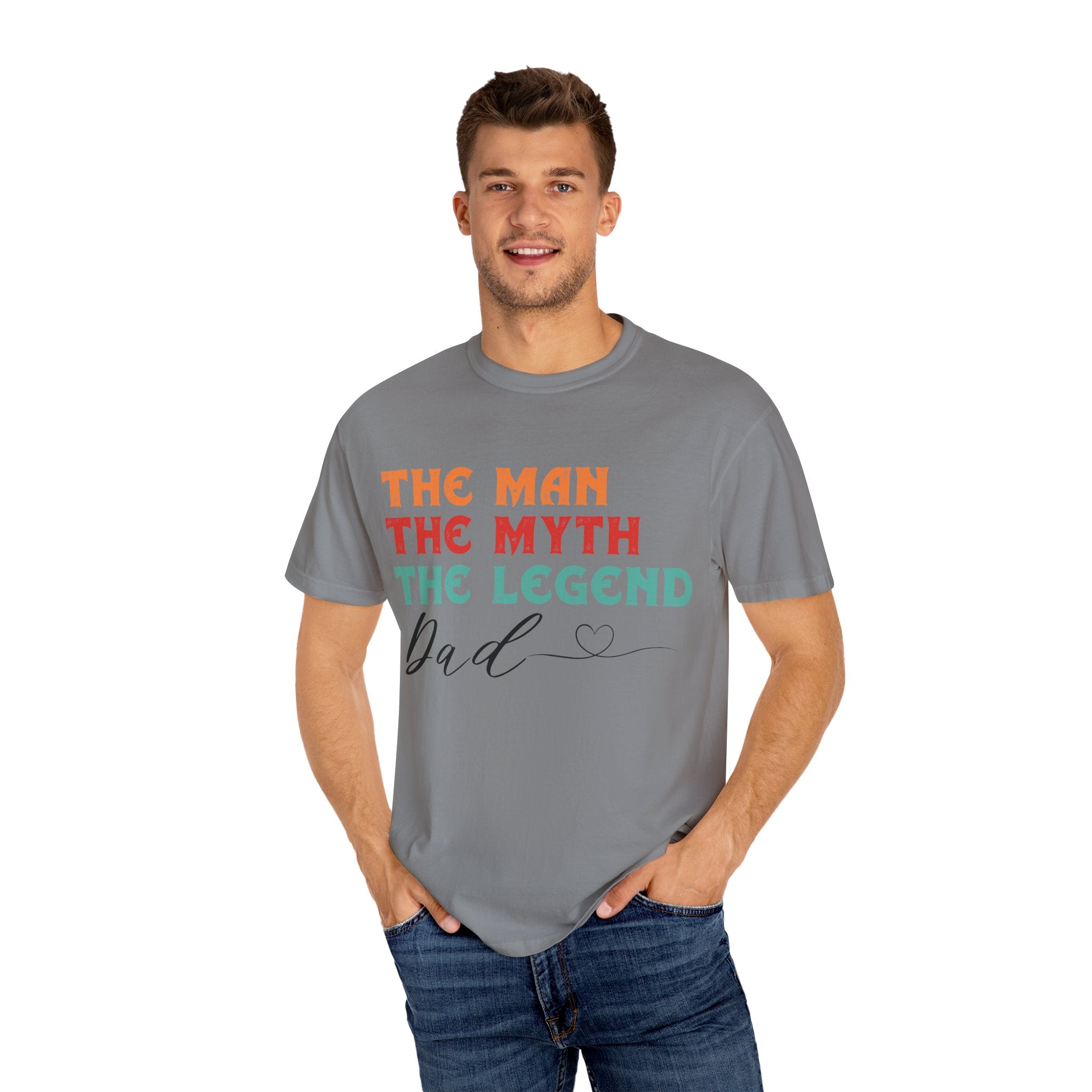 T-Shirt: Legendary Dad Garment-Dyed T-Shirt - Father's Day Gift Idea