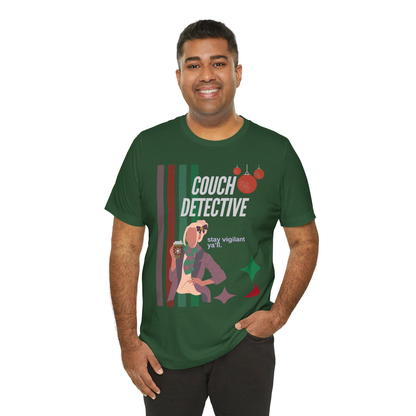 T-shirt: Couch Detective | Stay Vigilant | Holiday Edition