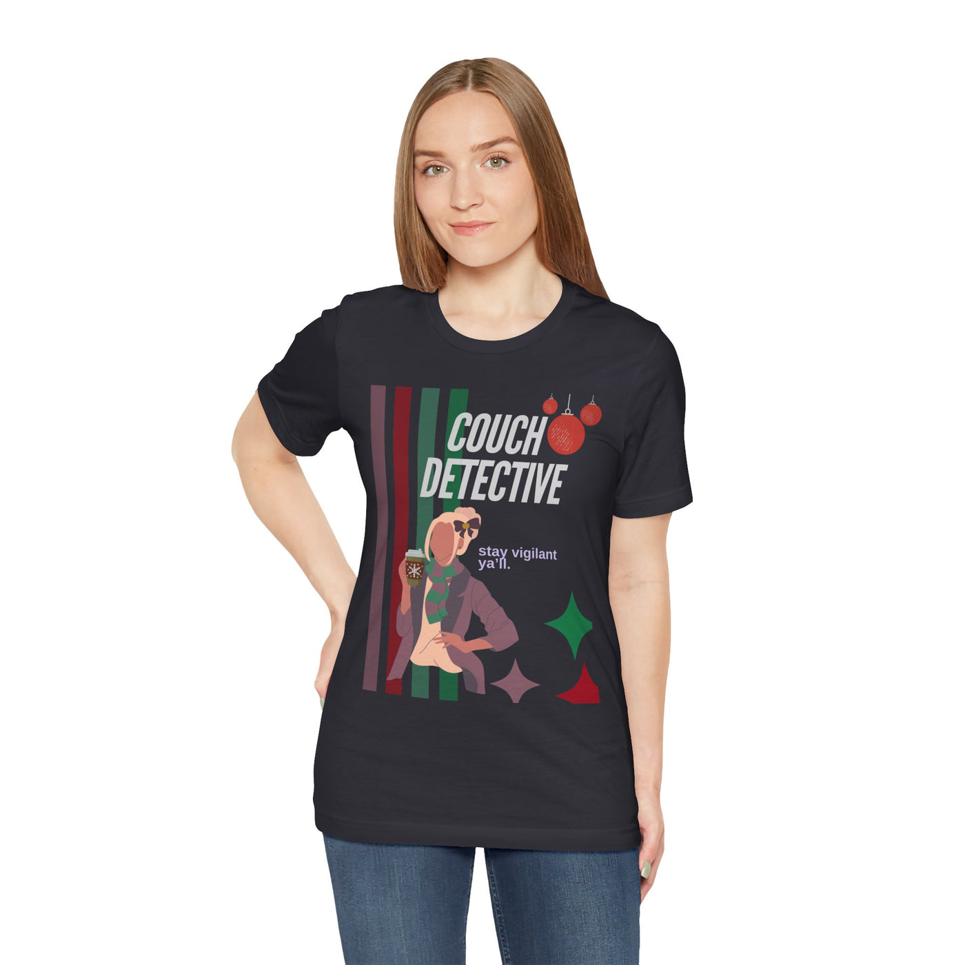 T-shirt: Couch Detective | Stay Vigilant | Holiday Edition