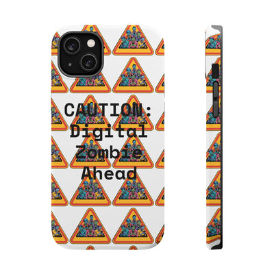 Phone Case: Caution: Digital Zombie Ahead Phone Case | Quirky Smartphone Protection, Unique Gift, Trendy Accessory, Fun Design, Geeky Style