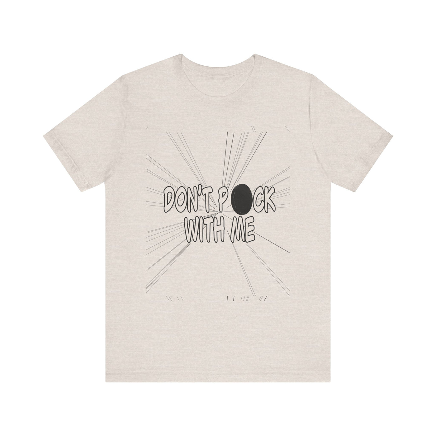 T-Shirt: "Don't Puck With Me" | Hockey Adventure
