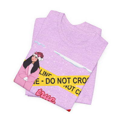 T-shirt: True Crime Curious | Holiday Edition