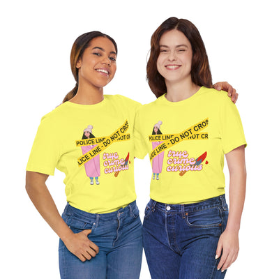 T-Shirt: True Crime Curious