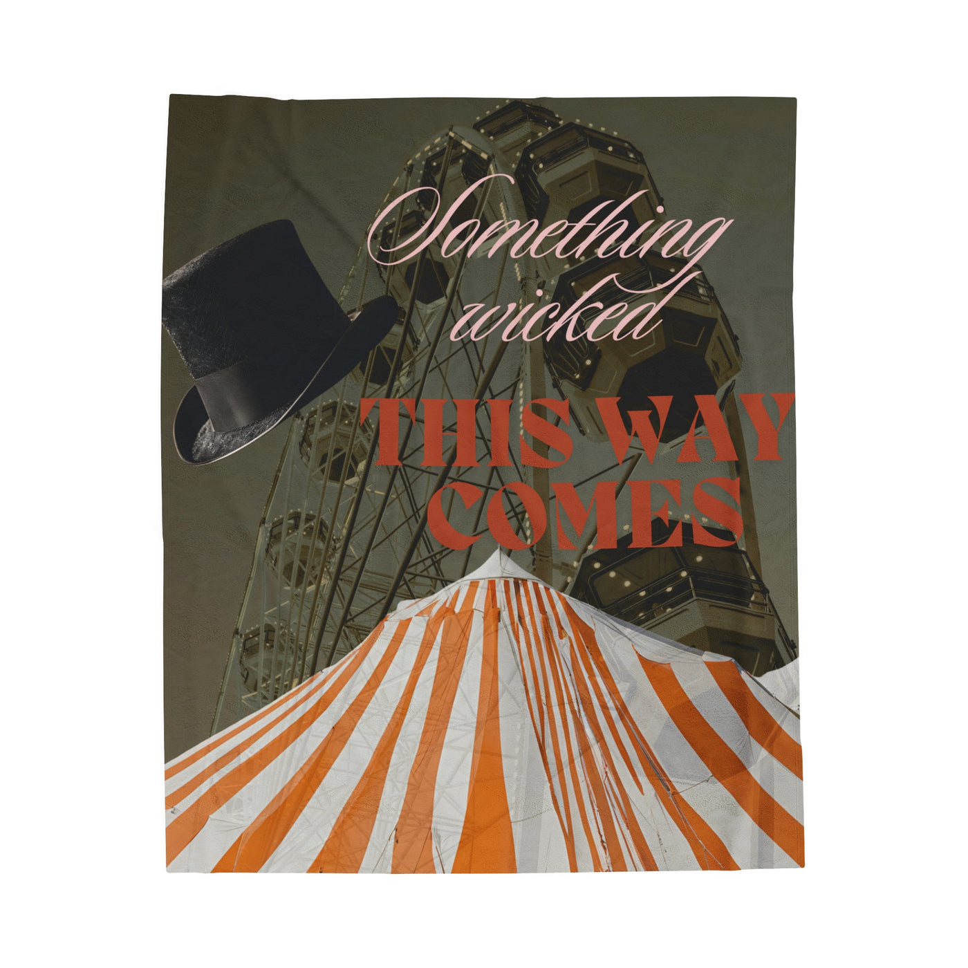 Blanket: Something Wicked this Way Comes Halloween Design