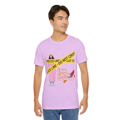 T-Shirt: True Crime Curious