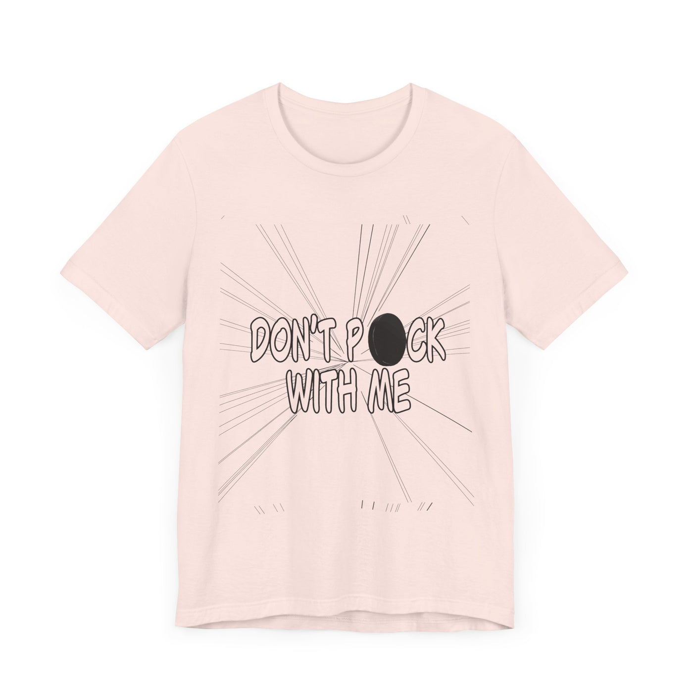 T-Shirt: "Don't Puck With Me" | Hockey Adventure