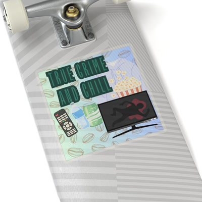 Kiss-Cut Sticker: True Crime and Chill