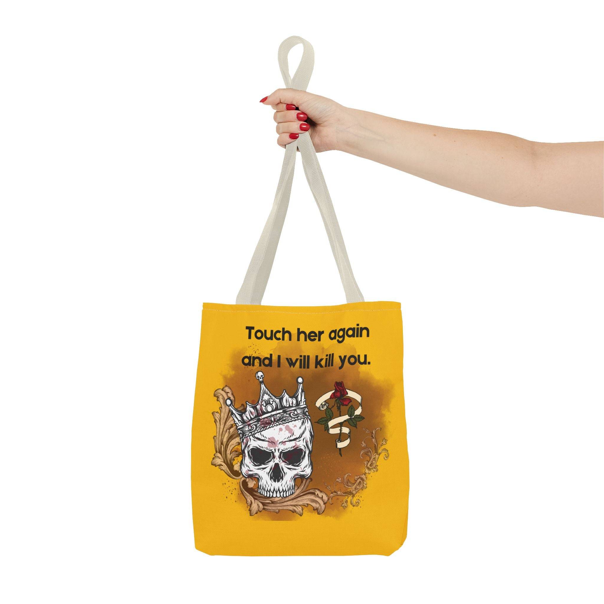 Tote Bag: "Touch Her Again and I Will Kill You" | Book Nerd