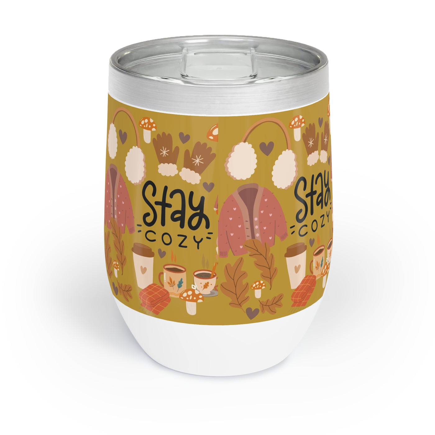 Wine Tumbler: Stay Cozy | Fall | Relaxing