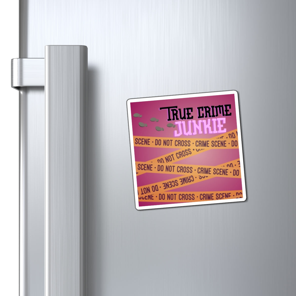 Refrigerator Magnet: True Crime Junkie Magnet in Pink