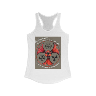 I Hate Nuclear Proliferation” black racerback tank top with bold anti-war statement design for activists and peace advocates.

