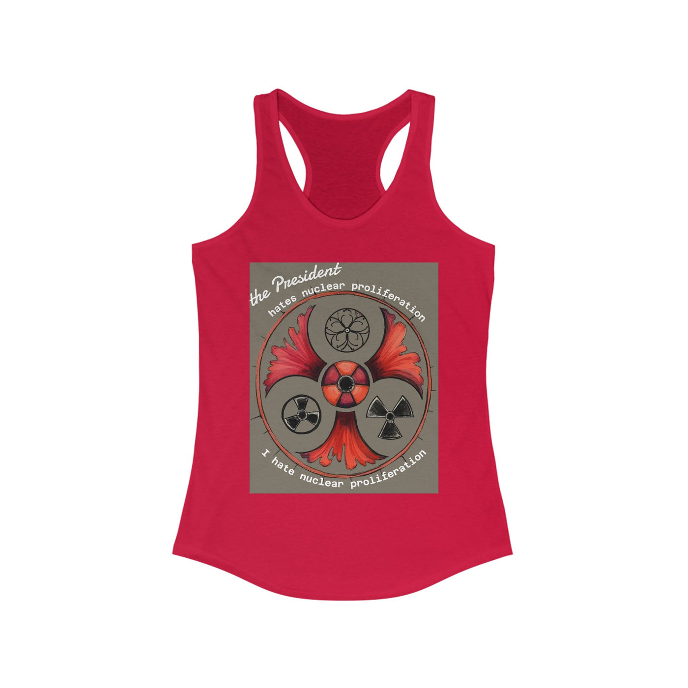 Tank Top: ‘I Hate Nuclear Proliferation’ Racerback Tank