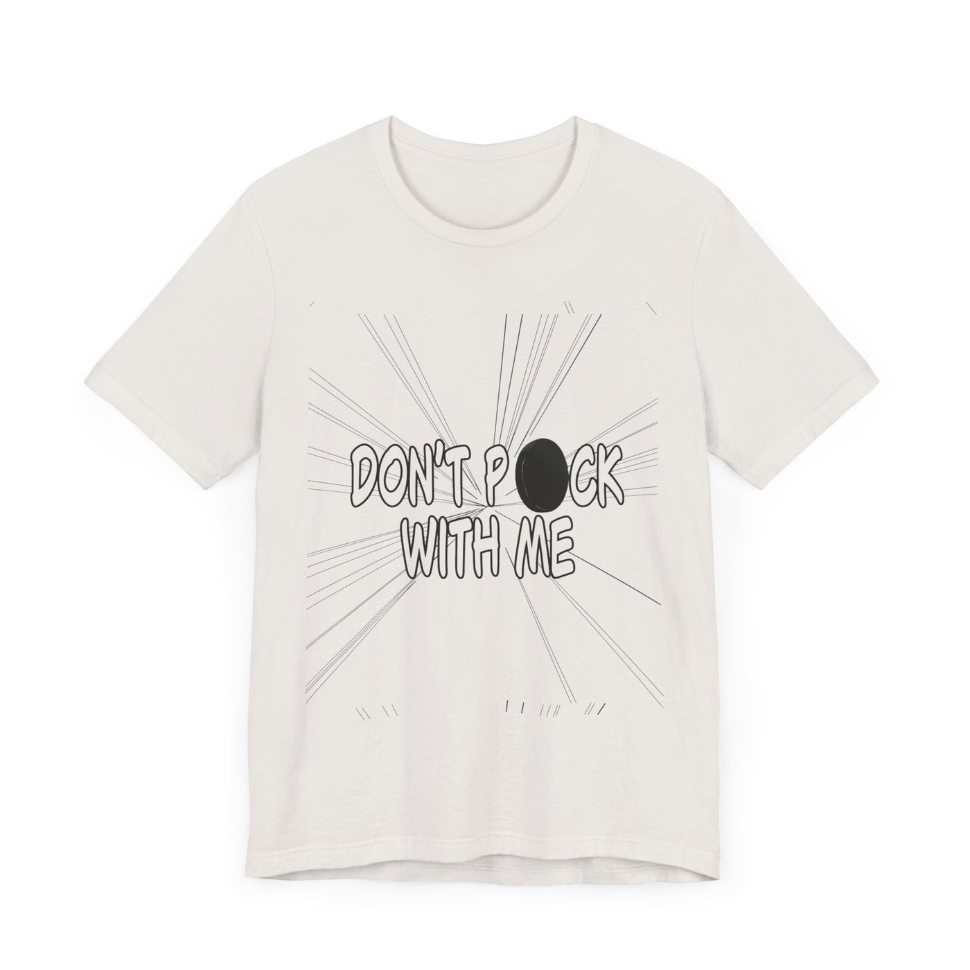 T-Shirt: "Don't Puck With Me" | Hockey Adventure