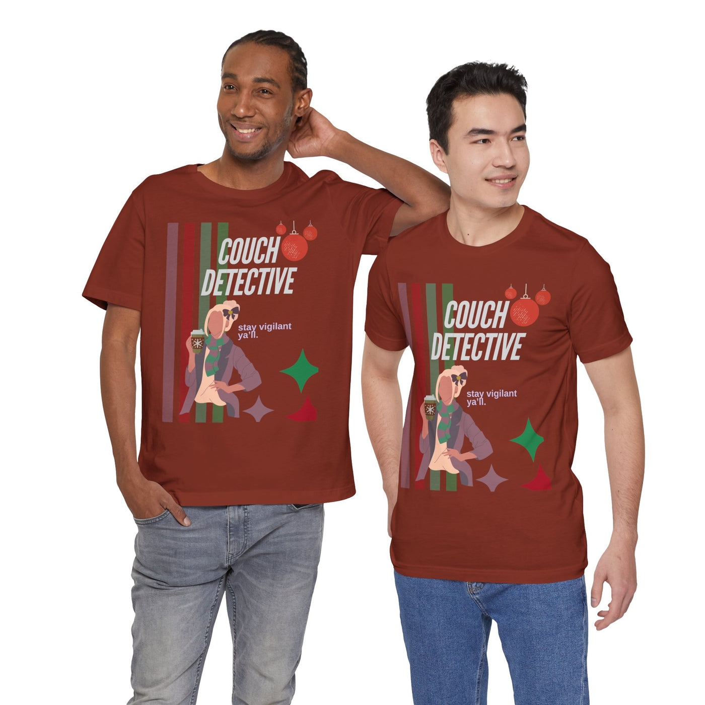 T-shirt: Couch Detective | Stay Vigilant | Holiday Edition
