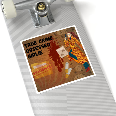 Square Stickers: True Crime Obsessed Girlie