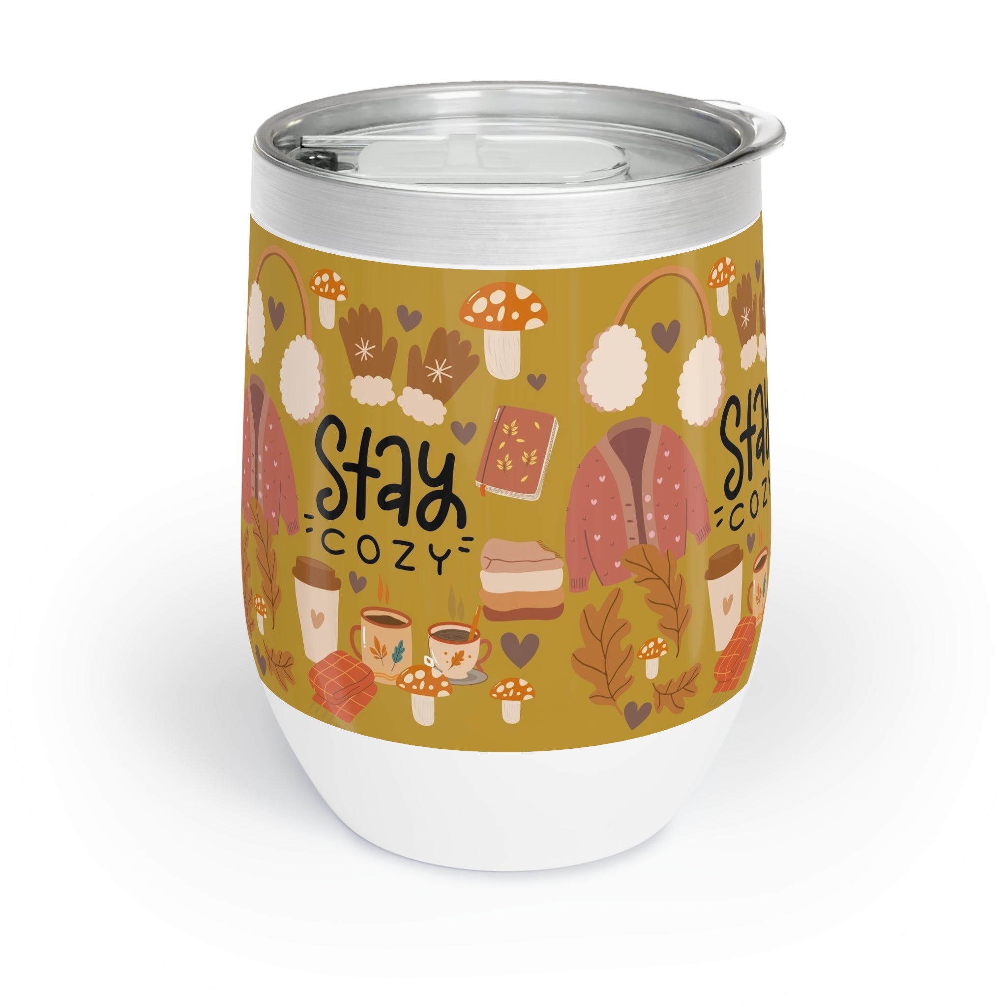 Wine Tumbler: Stay Cozy | Fall | Relaxing