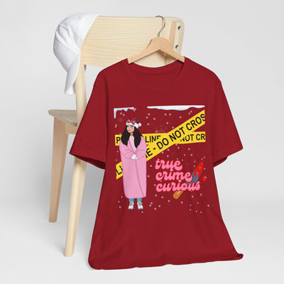 T-shirt: True Crime Curious | Holiday Edition
