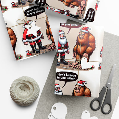 Wrapping paper with Santa and Bigfoot saying "I don't believe in you either".