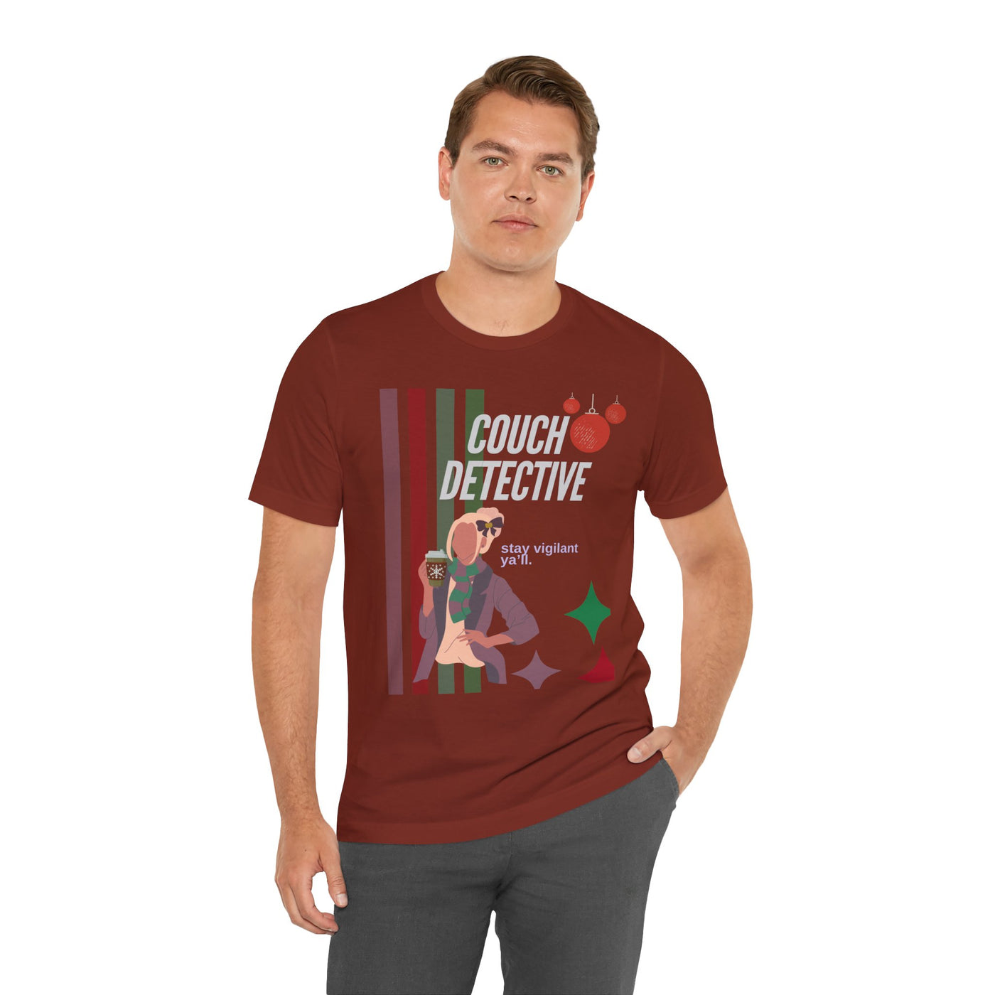 T-shirt: Couch Detective | Stay Vigilant | Holiday Edition