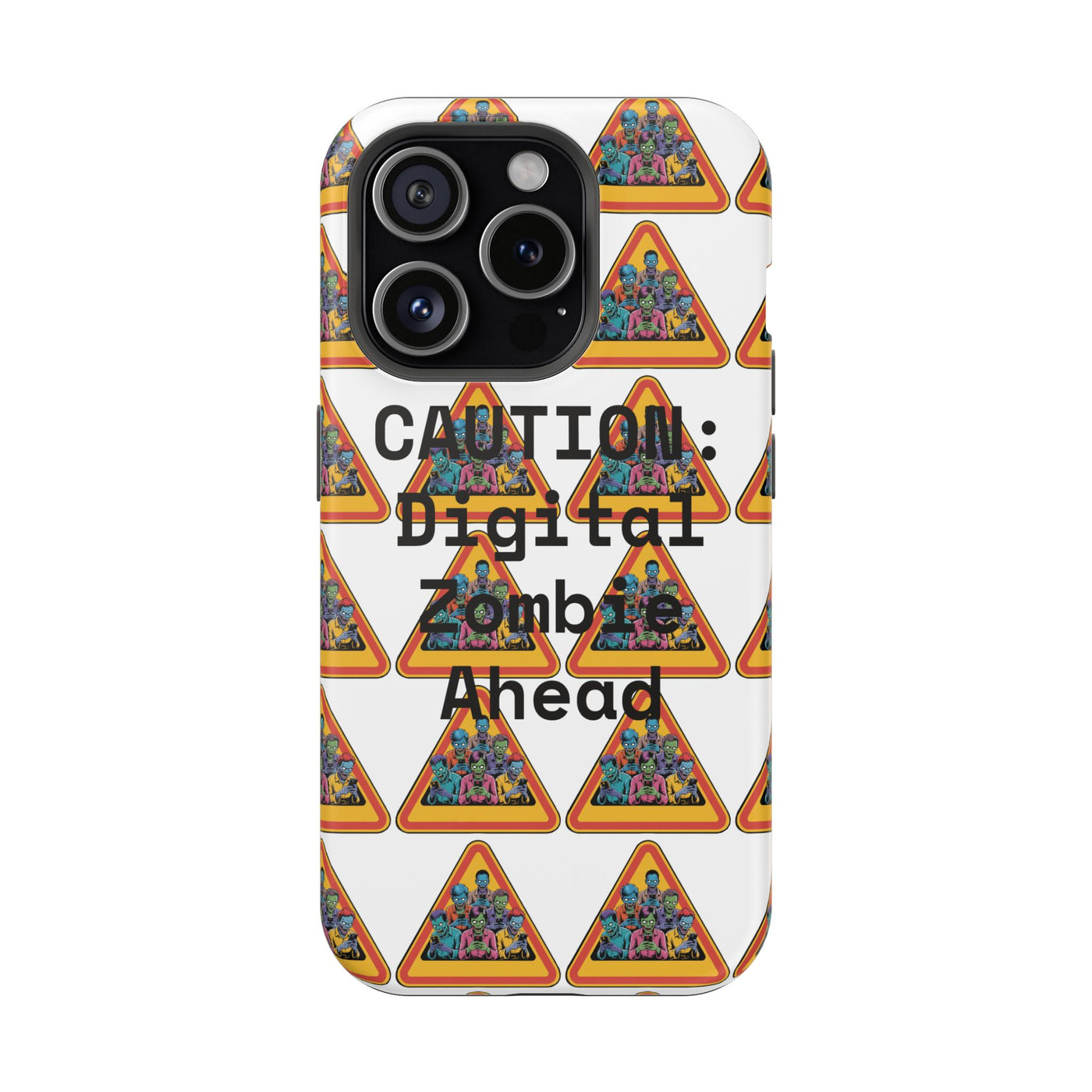 Phone Case: Caution: Digital Zombie Ahead Phone Case | Quirky Smartphone Protection, Unique Gift, Trendy Accessory, Fun Design, Geeky Style
