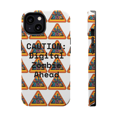 Phone Case: Caution: Digital Zombie Ahead Phone Case | Quirky Smartphone Protection, Unique Gift, Trendy Accessory, Fun Design, Geeky Style