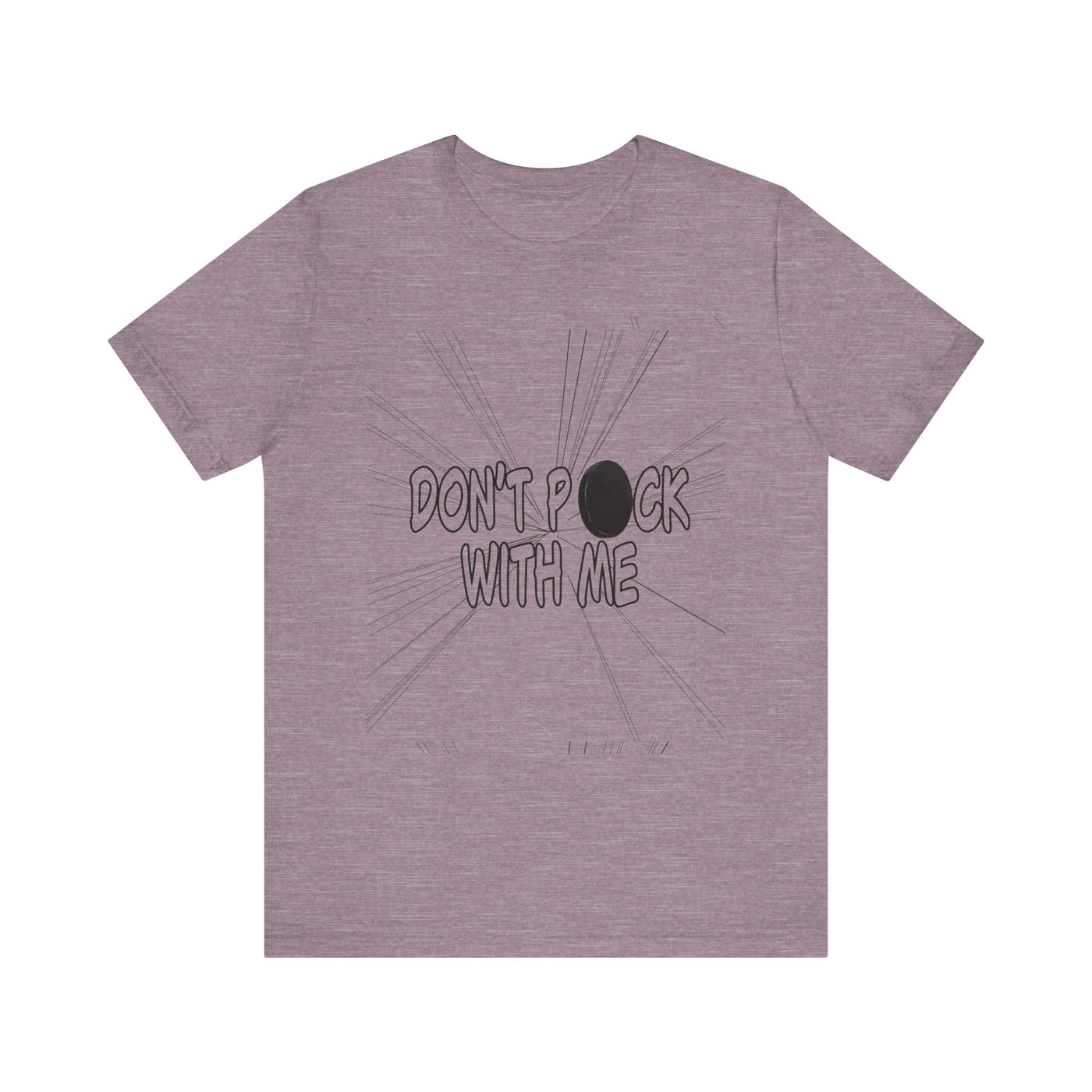 T-Shirt: "Don't Puck With Me" | Hockey Adventure