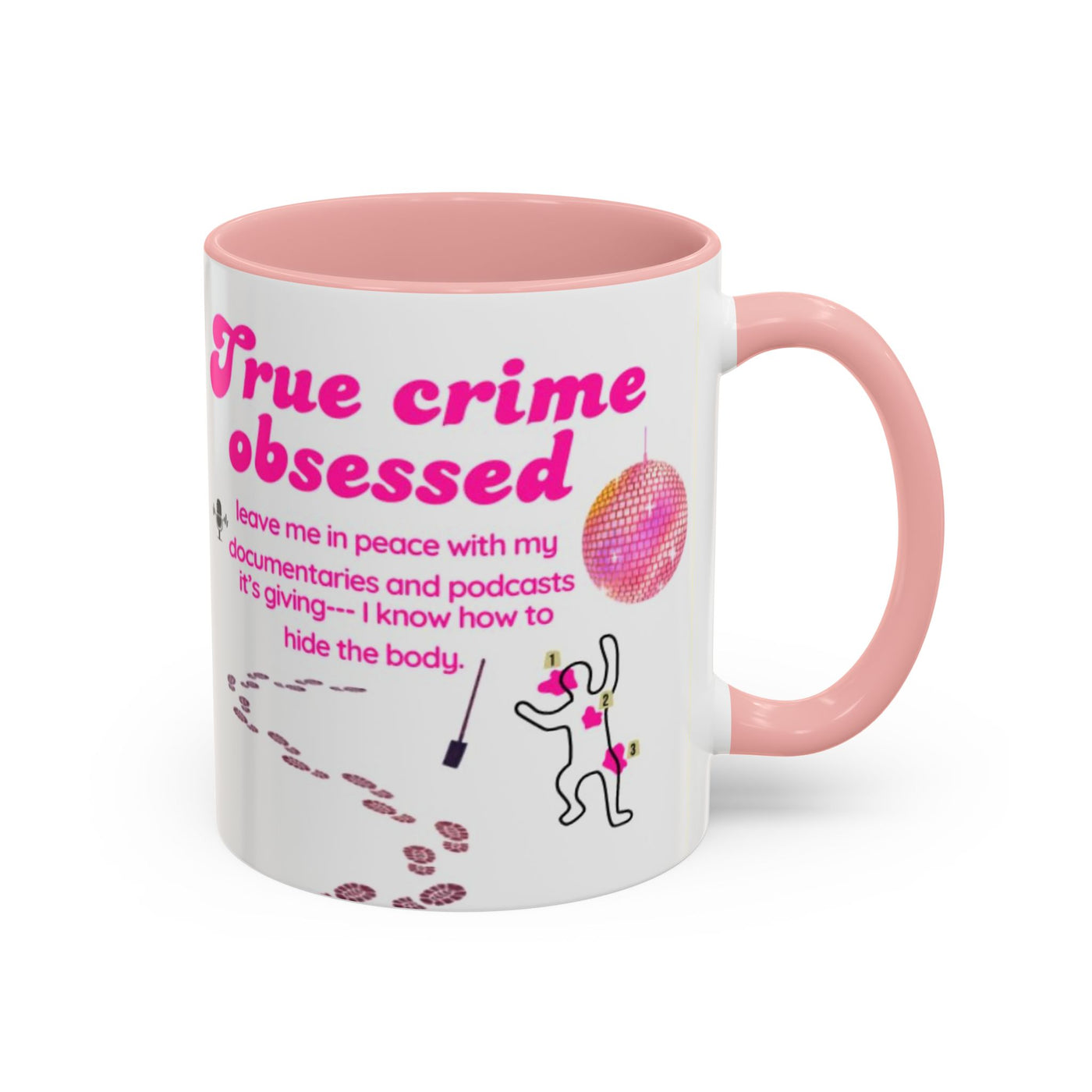 Mug: Pink Disco Ball True Crime