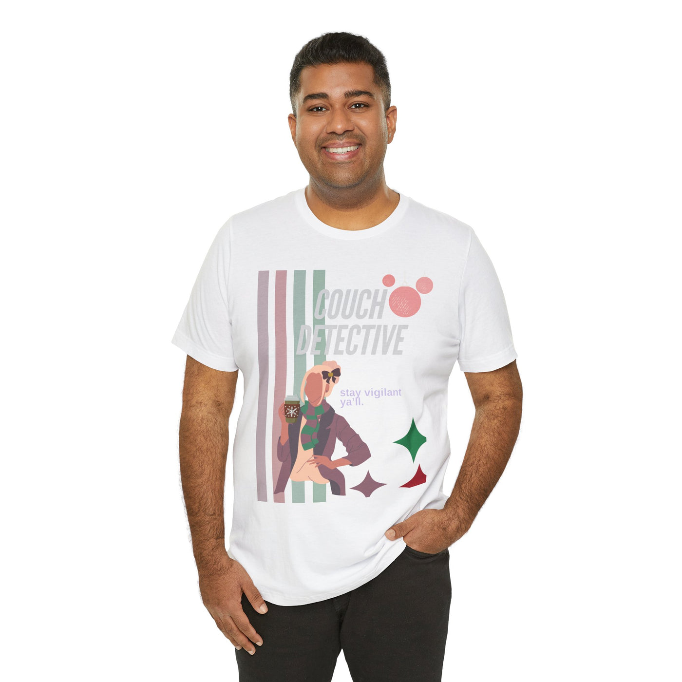 T-shirt: Couch Detective | Stay Vigilant | Holiday Edition