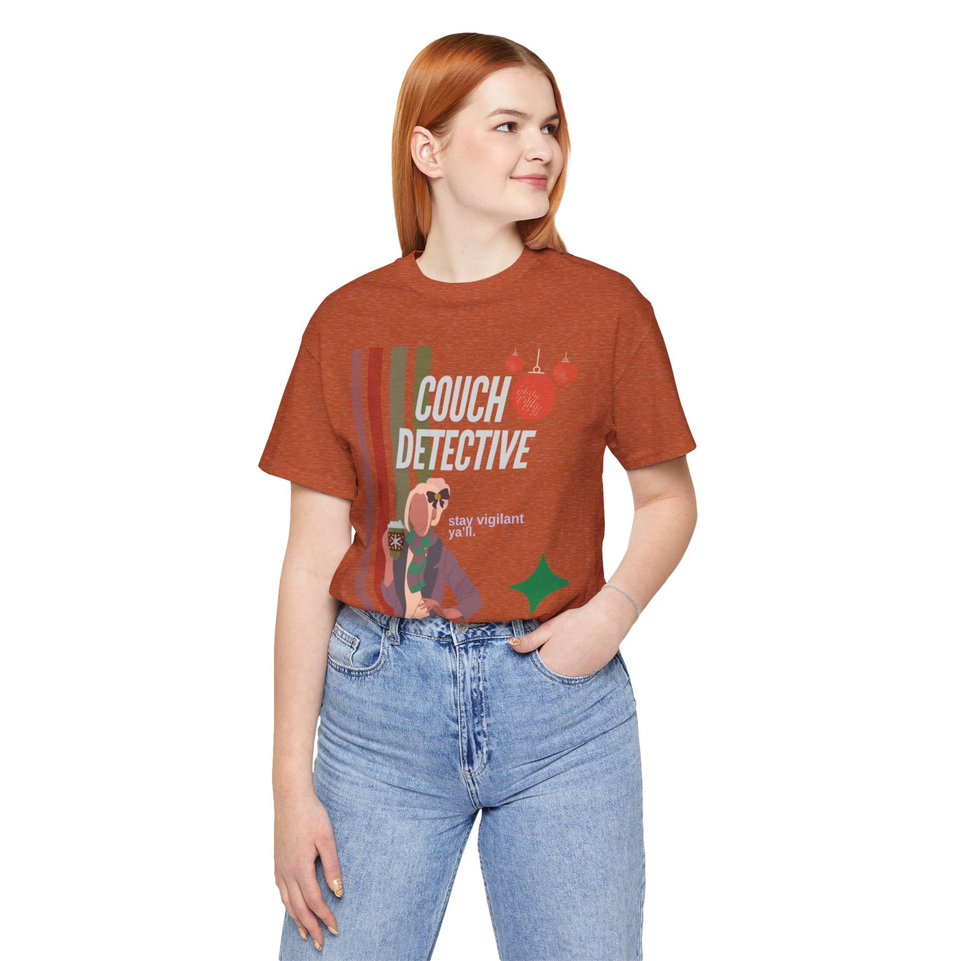 T-shirt: Couch Detective | Stay Vigilant | Holiday Edition