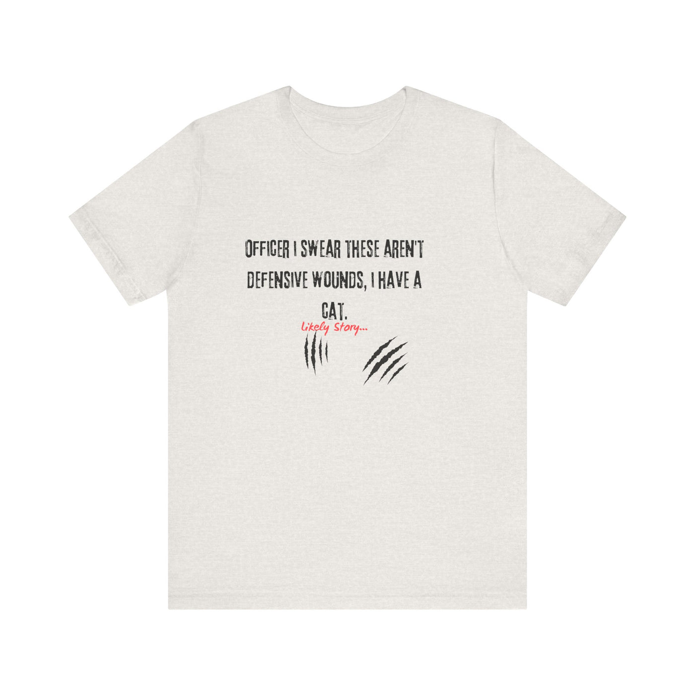 T-shirt: True Crime Joke | Cat Scratches