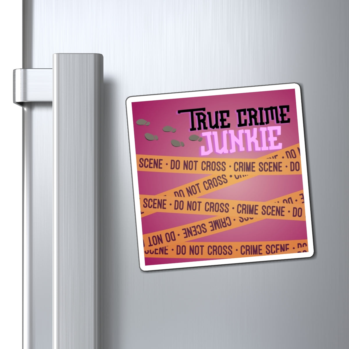 Refrigerator Magnet: True Crime Junkie Magnet in Pink