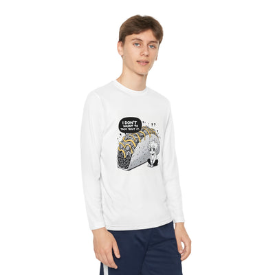 T-Shirt- Long-Sleeve:  Don't Wanna Taco Bout It