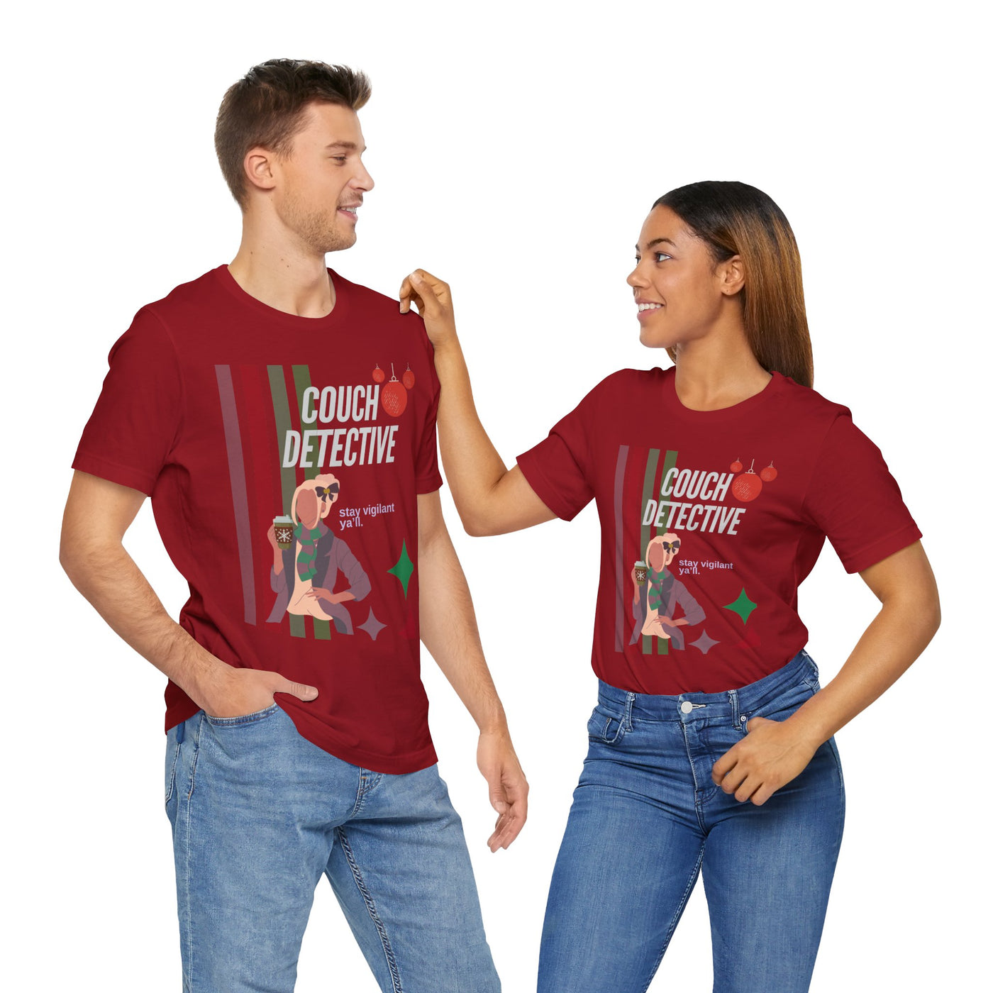 T-shirt: Couch Detective | Stay Vigilant | Holiday Edition
