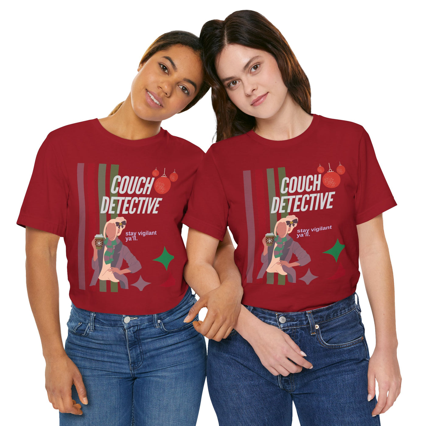 T-shirt: Couch Detective | Stay Vigilant | Holiday Edition