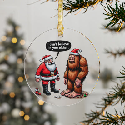 Acrylic ornament with Santa and Sasquatch talking.