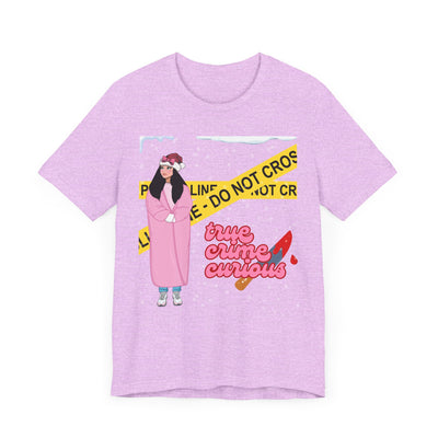 T-shirt: True Crime Curious | Holiday Edition