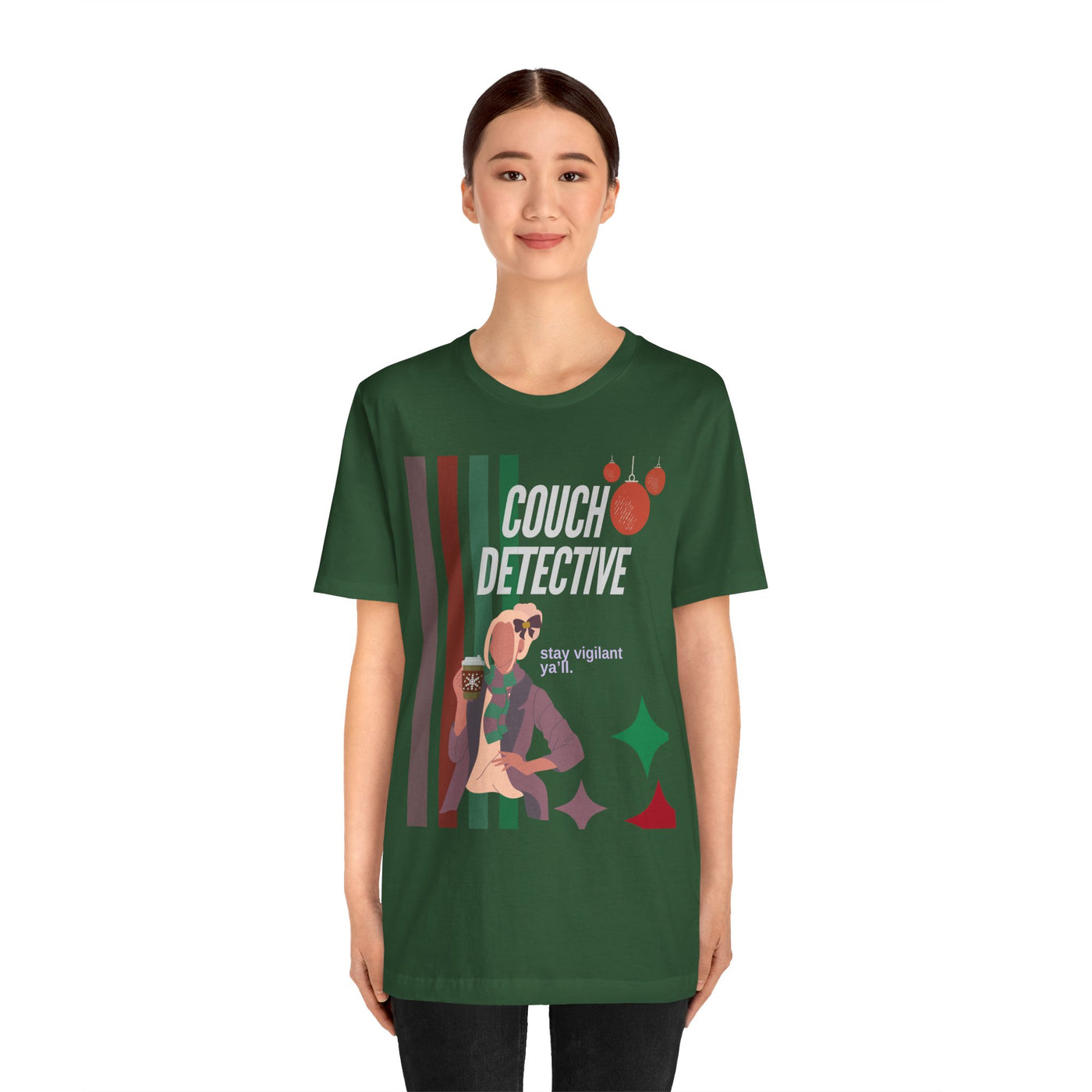 T-shirt: Couch Detective | Stay Vigilant | Holiday Edition