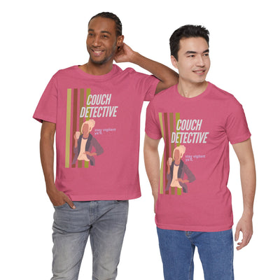 T-shirt: Couch Detective | Stay Vigilant | Unisex