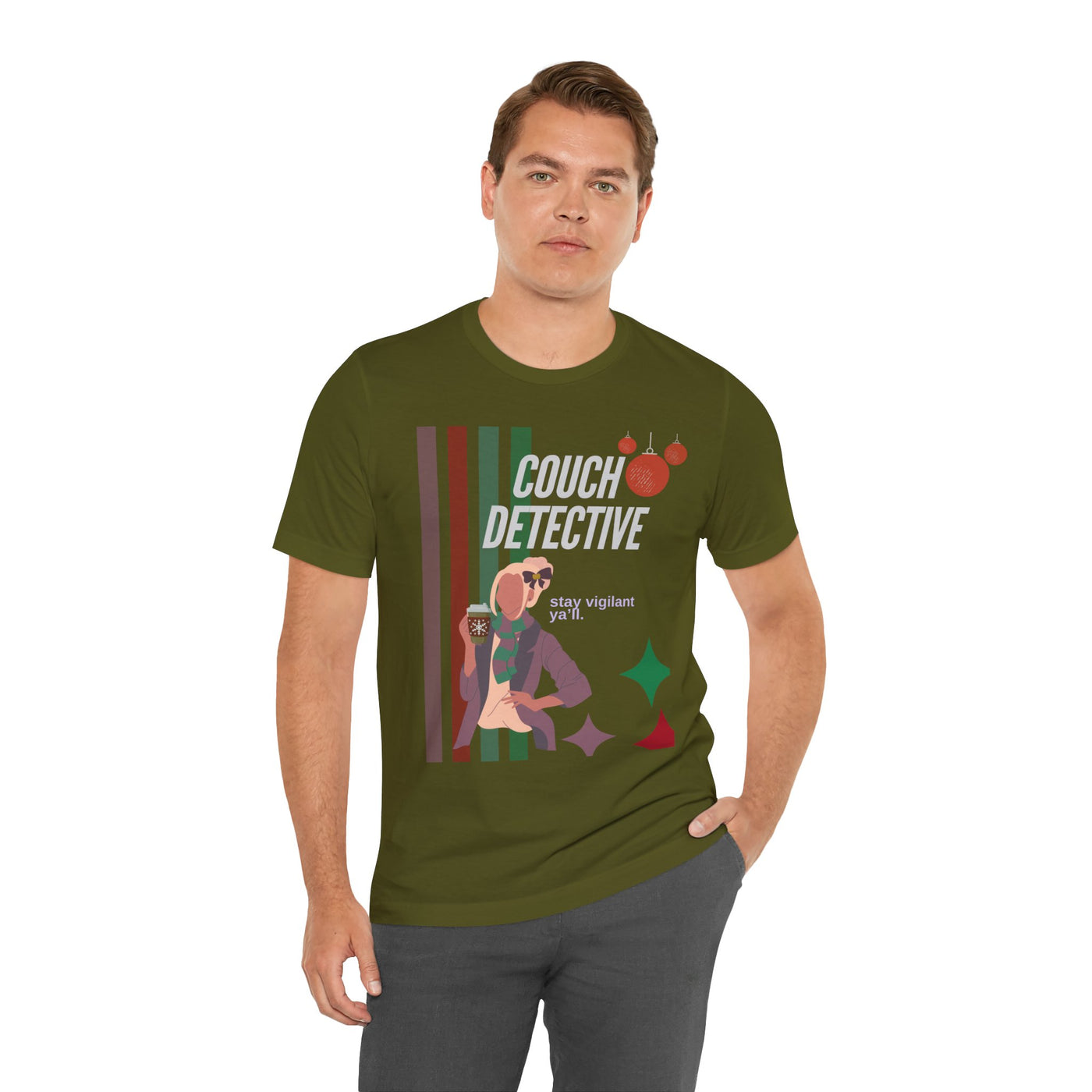 T-shirt: Couch Detective | Stay Vigilant | Holiday Edition
