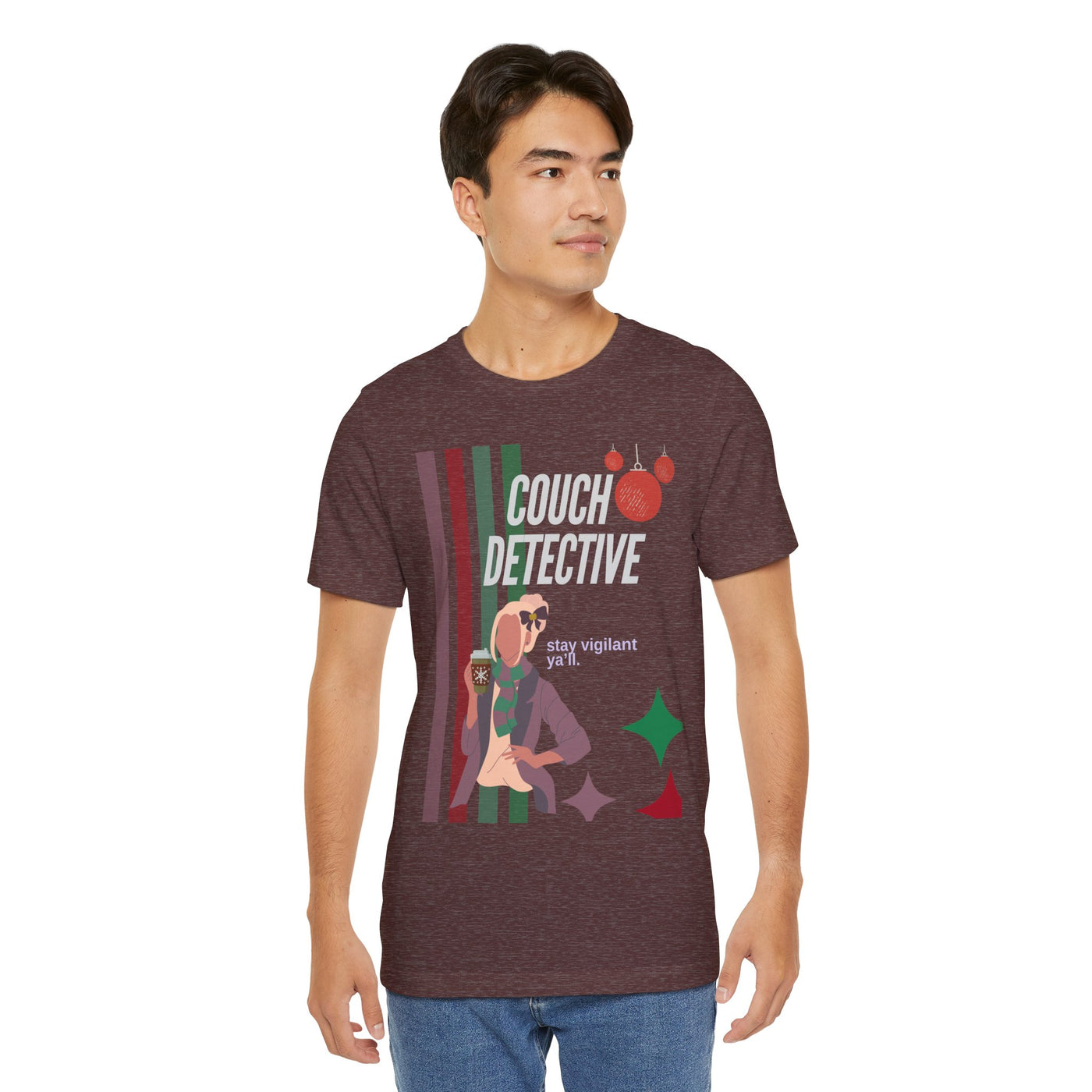 T-shirt: Couch Detective | Stay Vigilant | Holiday Edition