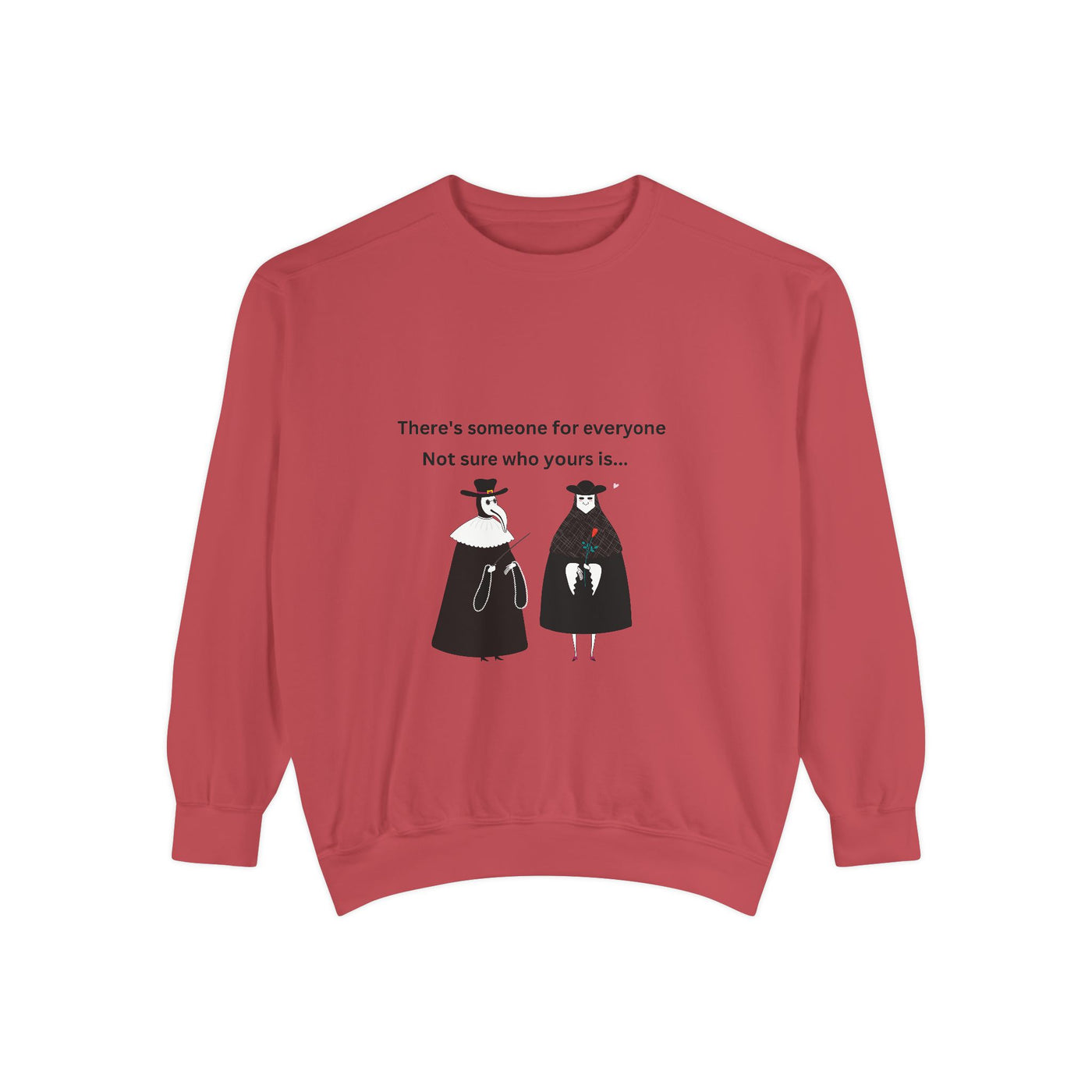 Sweatshirt : Plagued By Love.