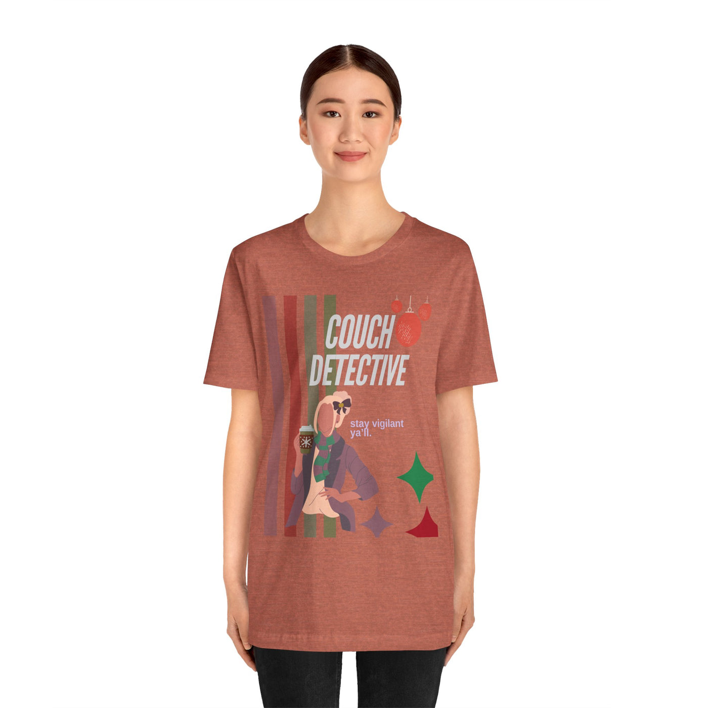 T-shirt: Couch Detective | Stay Vigilant | Holiday Edition