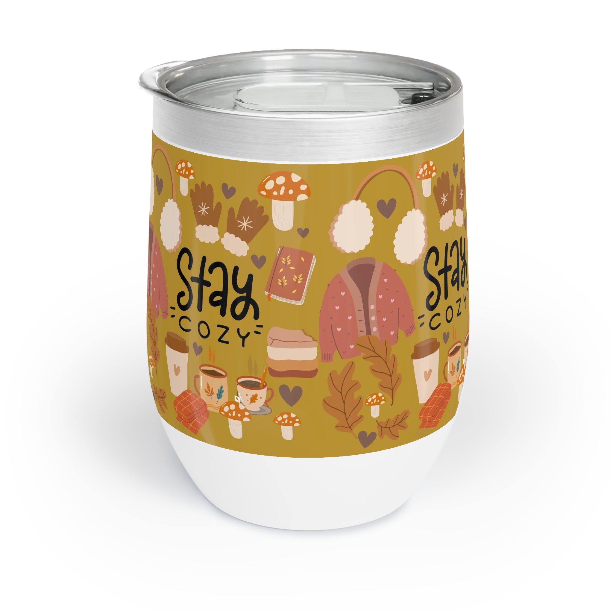 Wine Tumbler: Stay Cozy | Fall | Relaxing