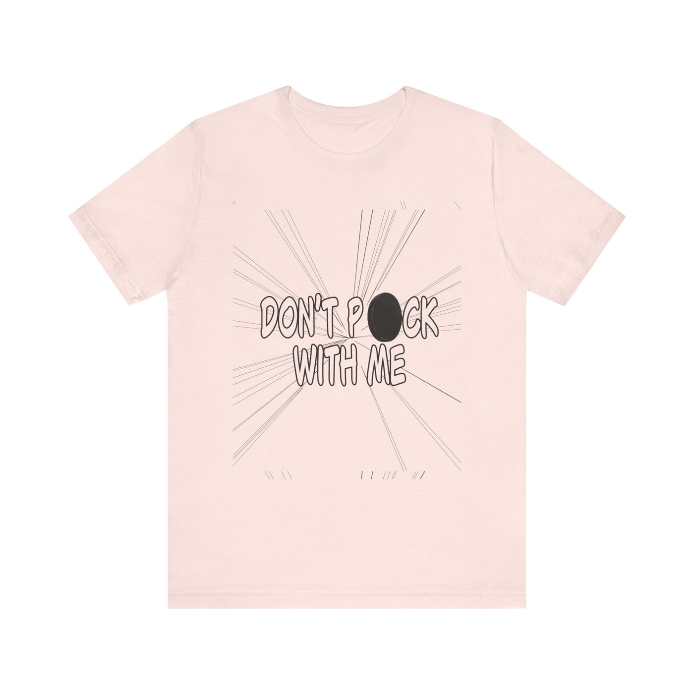 T-Shirt: "Don't Puck With Me" | Hockey Adventure