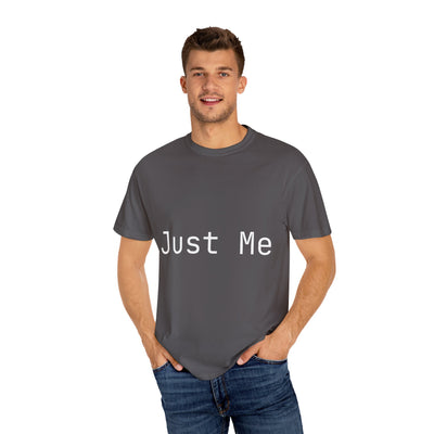 Unisex Garment-Dyed T-shirt: Just Me & IRL, Casual Wear, Gift for Friends, Everyday Style, Self-Expression Tee