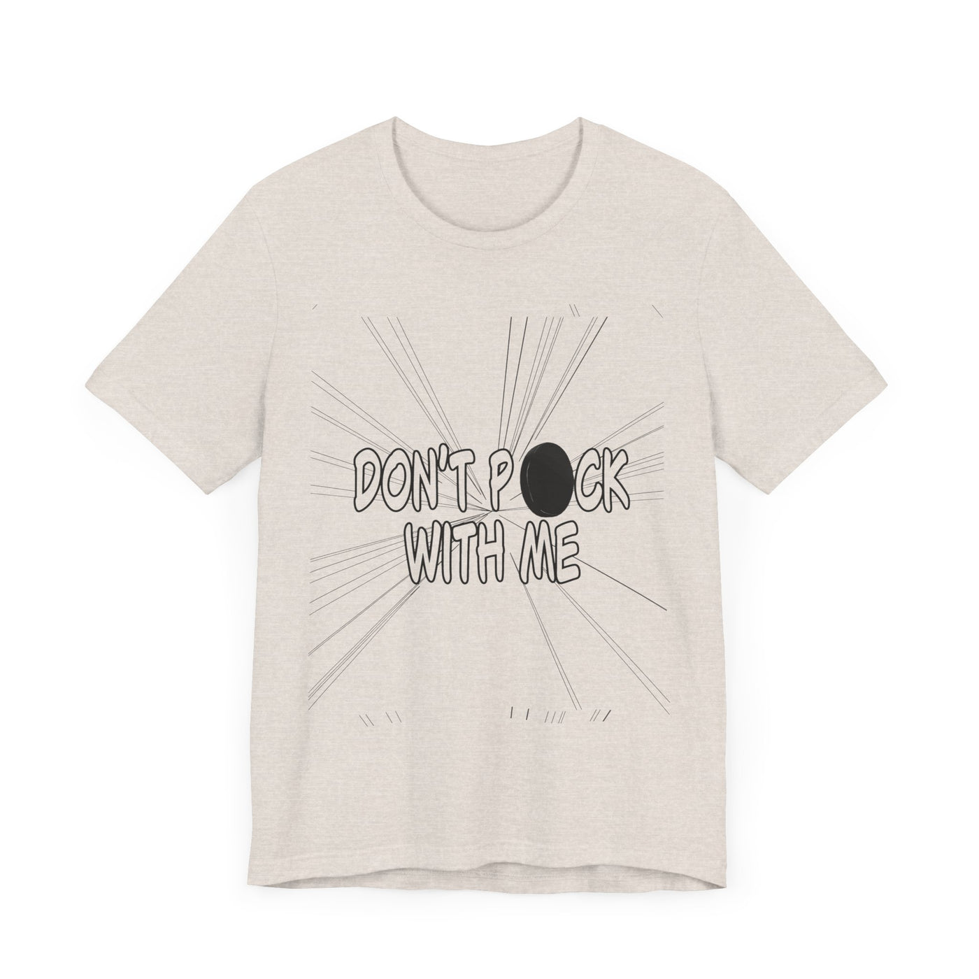 T-Shirt: "Don't Puck With Me" | Hockey Adventure