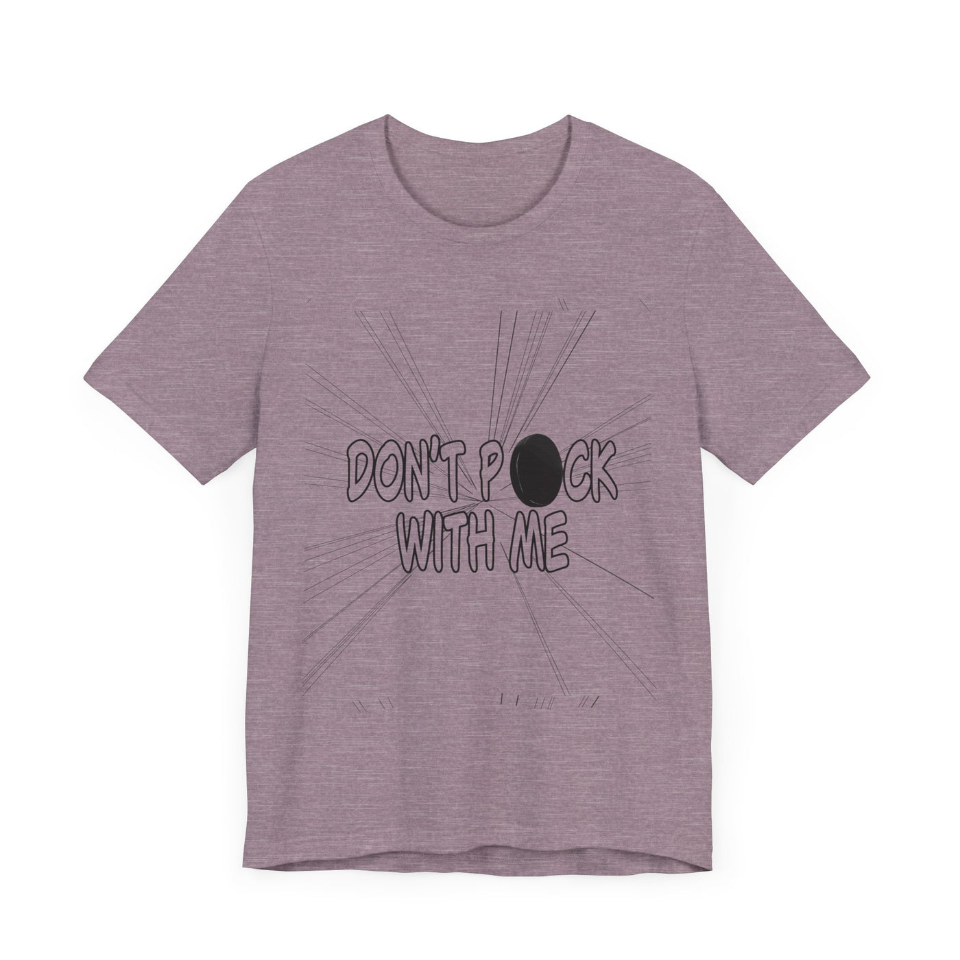 T-Shirt: "Don't Puck With Me" | Hockey Adventure