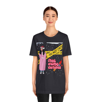 T-shirt: True Crime Curious | Holiday Edition