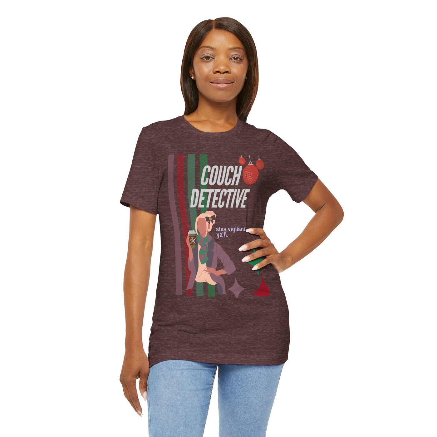 T-shirt: Couch Detective | Stay Vigilant | Holiday Edition