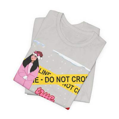 T-shirt: True Crime Curious | Holiday Edition